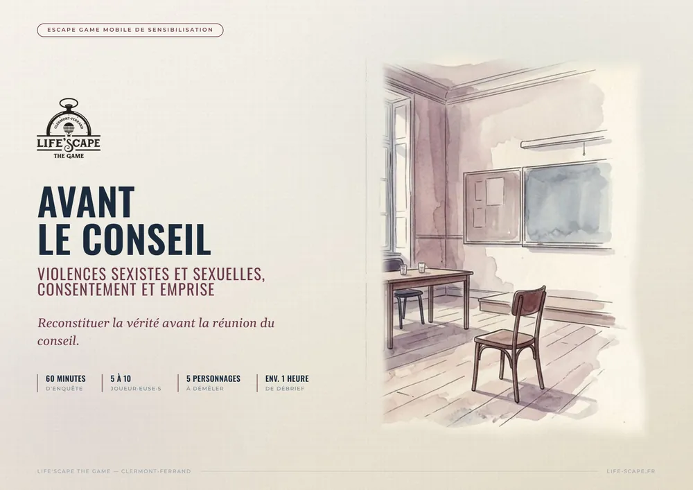 Plaquette de l'escape game « Avant le Conseil » : violences sexistes et sexuelles, consentement et emprise